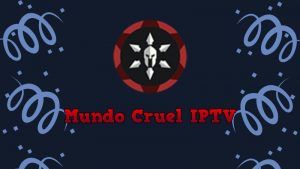Descargar Mundo Cruel IPTV app
