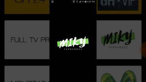 Miky Full TV APK Ultima versión Android PC Windows Smart TV
